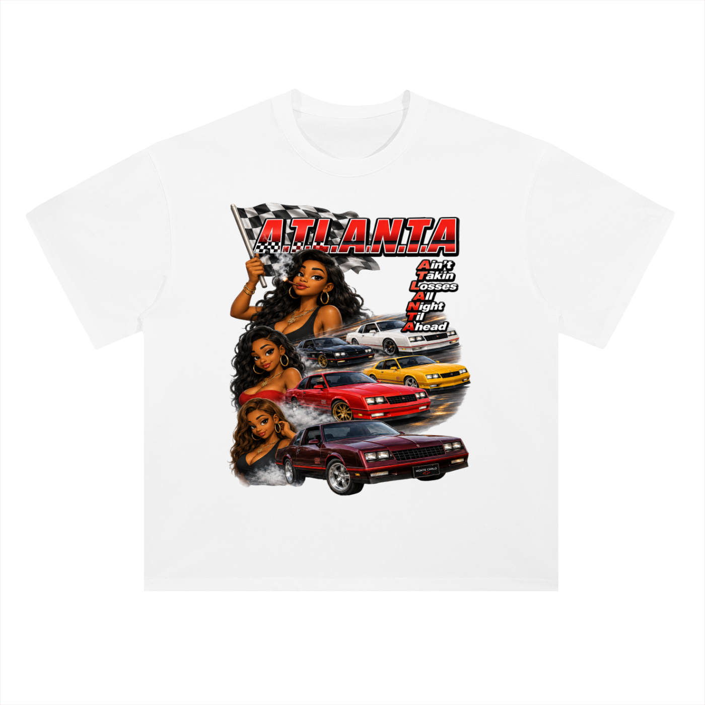 Ain’t Taking Losses “A.T.L.A.N.T.A. Raceway” Tee