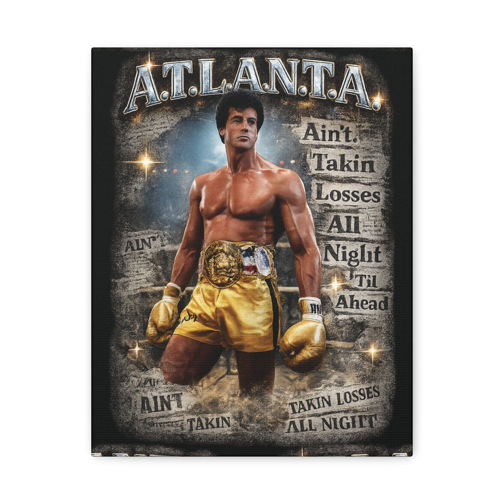 Ain't Taking Losses: Golden Gloves Mentality Canvas