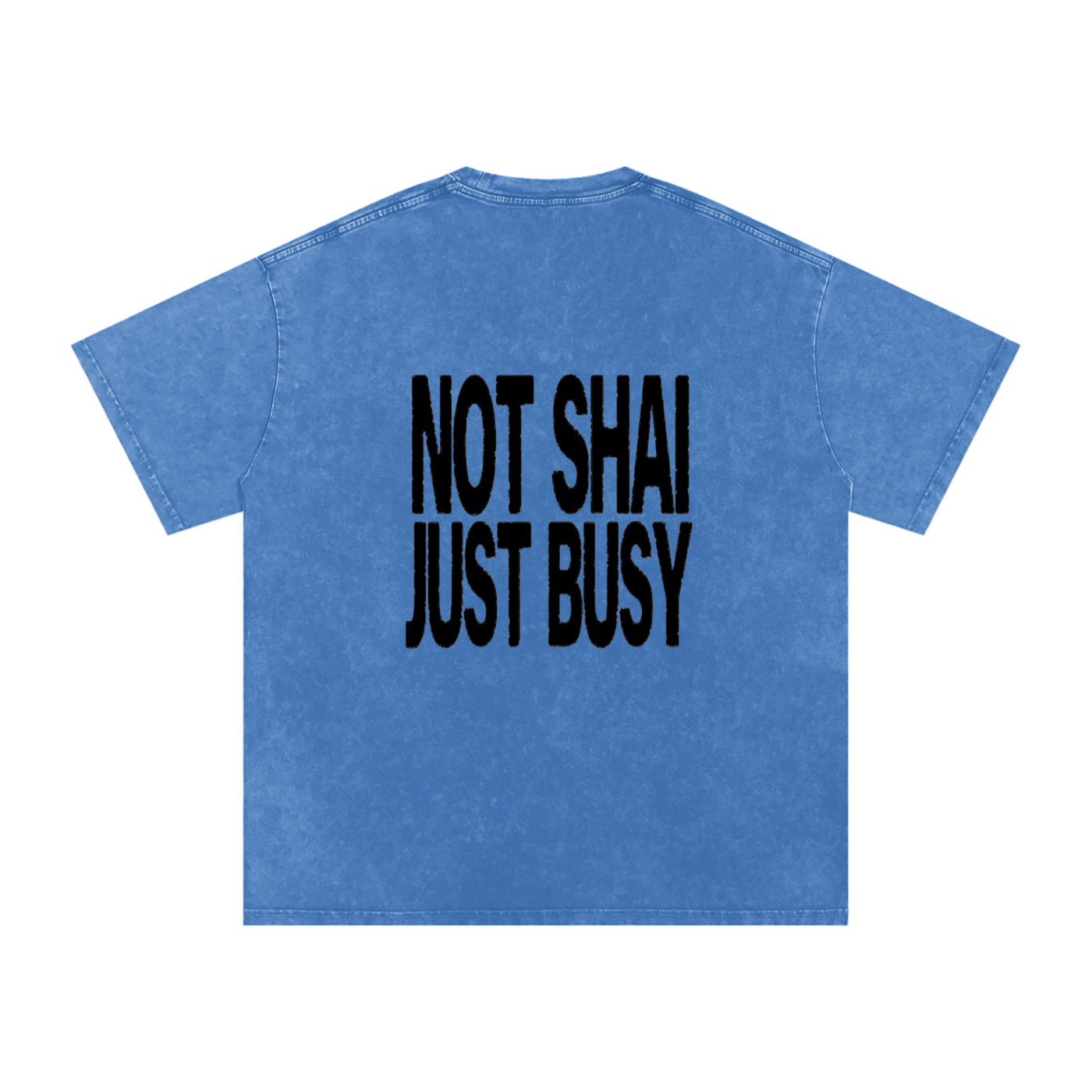 Ain’t Taking Losses “Not Shai Just Busy” Tee