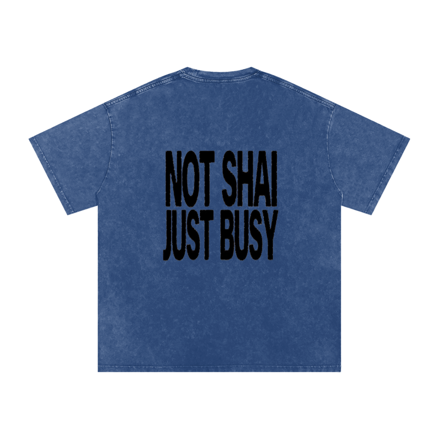Ain’t Taking Losses “Not Shai Just Busy” Tee