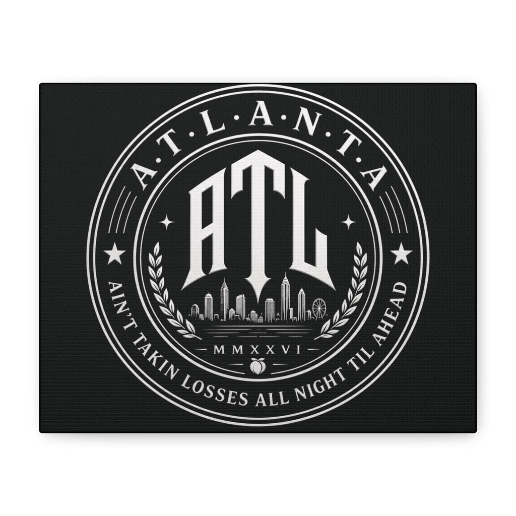 Ain't Taking Losses: ATL Seal Canvas